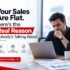 Your Sales Are Flat