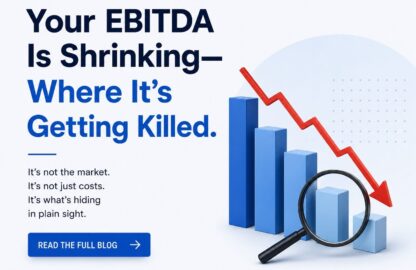 Your EBITDA Is Shrinking-Where It's Getting Killed