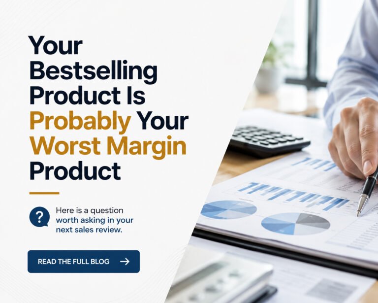 Your Bestselling Product Is Probably Your Worst Margin Product