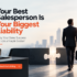 Your Best Salesperson Is Your Biggest Liability